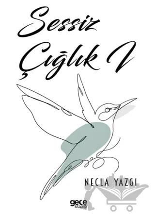 Sessiz Çığlık I