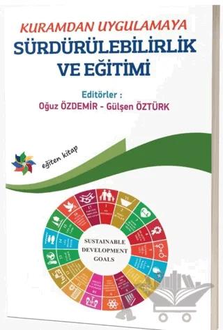 Kuramdan Uygulamaya Sürdürülebilirlik ve Eğitimi