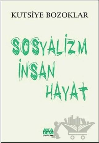 Sosyalizm İnsan Hayat