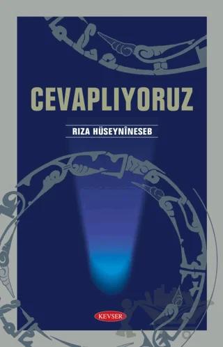 Cevaplıyoruz