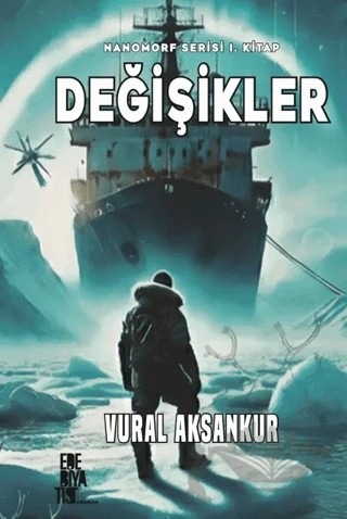 Değişikler – Vural Aksankur – Edebiyatist kitap kapağı