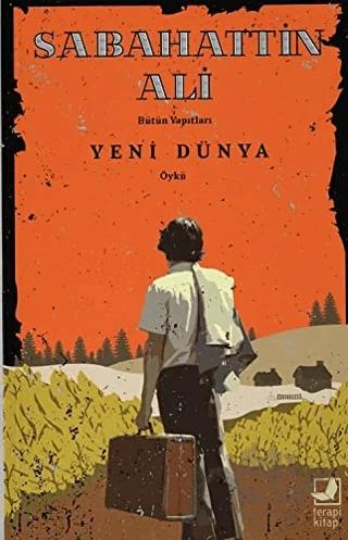 Yeni Dünya – Sabahattin Ali – Terapi Kitap kitap kapağı