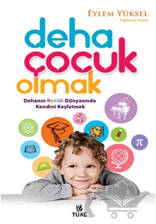 Deha Çocuk Olmak