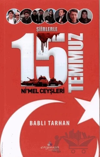 Şiirlerle 15 Temmuz – Bablı Tarhan – Erguvan Yayınevi kitap kapağı