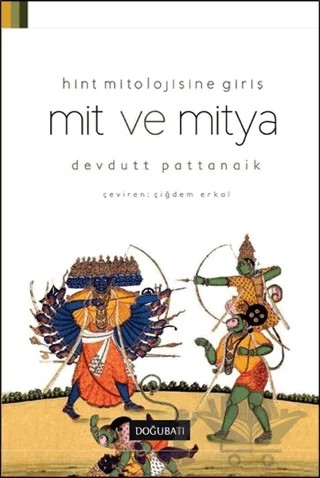 Mit ve Mitya – Devdutt Pattanaik – Doğu Batı Yayınları kitap kapağı
