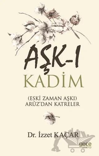Aşk-ı Kadim