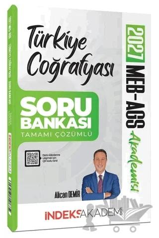 2027 MEB-AGS Akademisi Türkiye Coğrafyası Soru Bankası Çözümlü