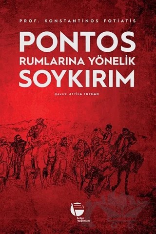 Pontos Rumlarına Yönelik Soykırım – Konstantinos Fotiatis – Belge Yayınları kitap kapağı