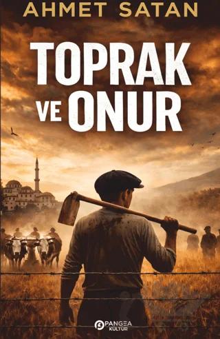 Toprak ve Onur