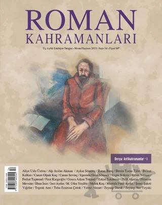 Roman Kahramanları Sayı: 54 / Nisan - Haziran 2023