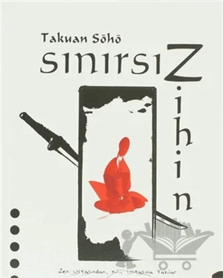 Sınırsız Zihin – Takuan Söhö – Arion Yayınevi kitap kapağı