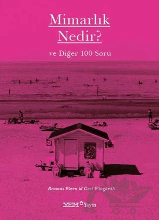 Mimarlık Nedir? ve Diğer 100 Soru
