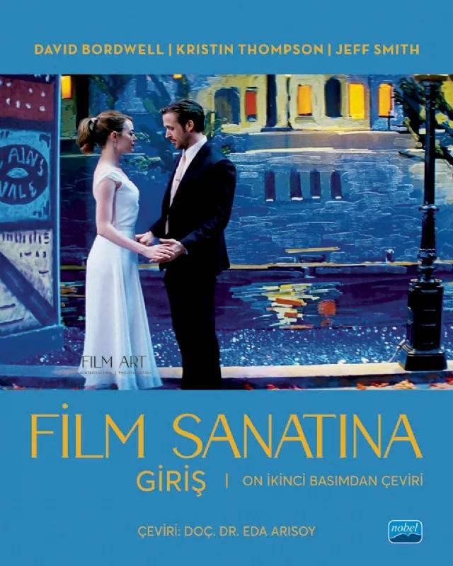FİLM SANATINA GİRİŞ - Film Art an Introduction