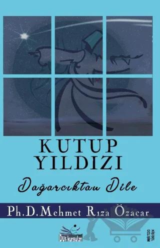 Kutup Yıldızı Dağarcıktan Dile