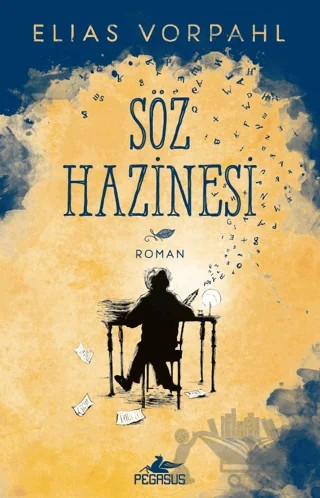 Söz Hazinesi – Elias Vorpahl – Pegasus Yayınları kitap kapağı