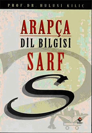 Arapça Dilbilgisi Sarf – Hulusi Kılıç – Rağbet Yayınları kitap kapağı