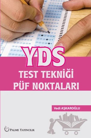 YDS Test Tekniği Püf Noktaları – Vedi Aşkaroğlu – Palme Yayıncılık kitap kapağı