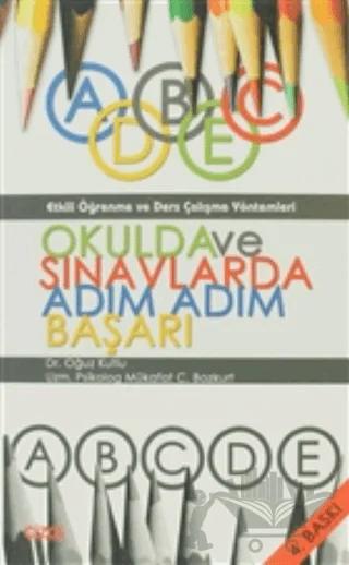 Okulda ve Sınavlarda Adım Adım Başarı