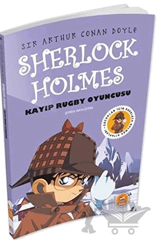 Kayıp Rugby Oyuncusu - Sherlock Holmes – Sir Arthur Conan Doyle – Biom Yayınları kitap kapağı
