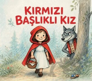 Kırmızı Başlıklı Kız – Charles Perrault – KSM Yayınları kitap kapağı