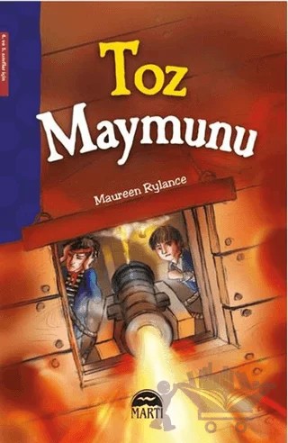 Toz Maymunu – Maureen Rylance – Martı Yayınları kitap kapağı