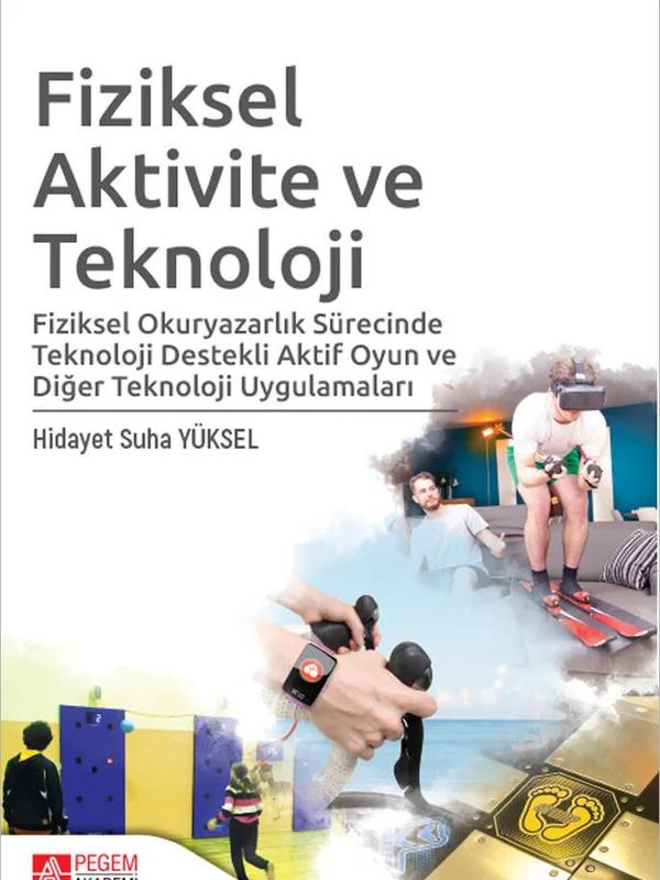 Fiziksel Aktivite ve Teknoloji