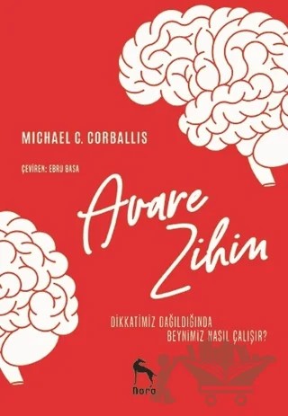 Avare Zihin – Michael C. Corballis – Nora Kitap kitap kapağı