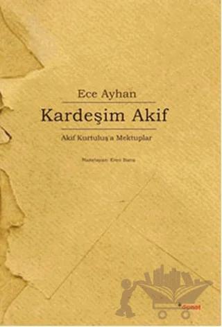 Kardeşim Akif