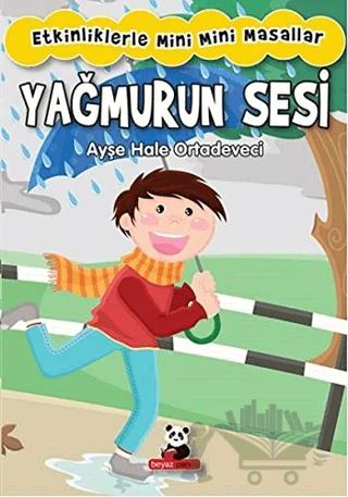Yağmurun Sesi - Etkinliklerle Mini Mini Masallar