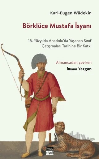 Börklüce Mustafa İsyanı – Karl-Eugen Wadekin – Koyu Siyah Kitap kitap kapağı