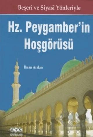 Hz. Peygamber'in Hoşgörüsü