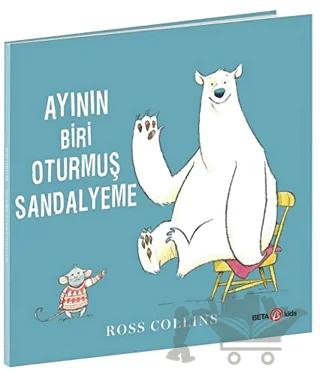 Ayının Biri Oturmuş Sandalyeme