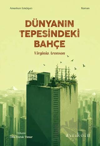 Dünyanın Tepesindeki Bahçe