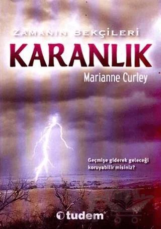 Zamanın Bekçileri : Karanlık