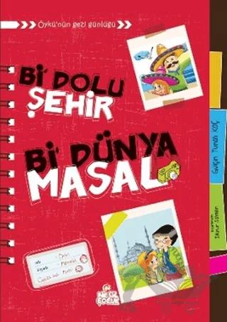 Bi Dolu Şehir Bi Dünya Masal