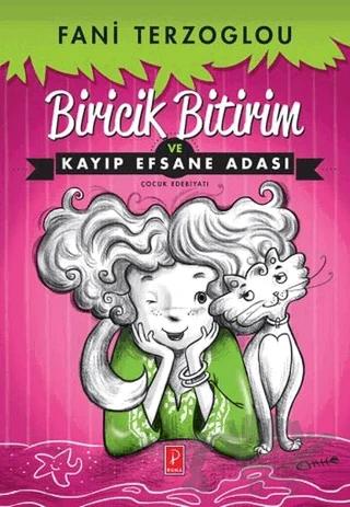 Biricik Bitirim ve Kayıp Efsane Adası