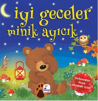 İyi Geceler Minik Ayıcık – Melanie Joyce – İndigo Çocuk kitap kapağı
