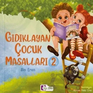 Gıdıklayan Çocuk Masalları 2 – Sin Eren – Mor Elma Yayıncılık kitap kapağı