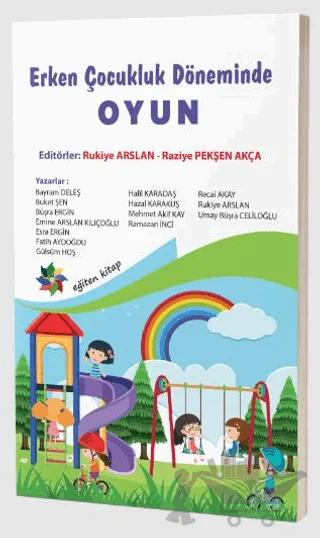 Erken Çocukluk Döneminde Oyun