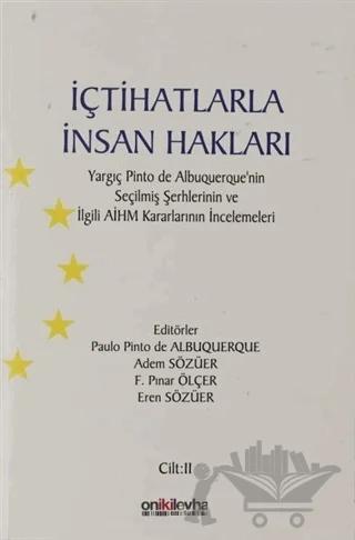 İçtihatlarla İnsan Hakları Cilt: 2
