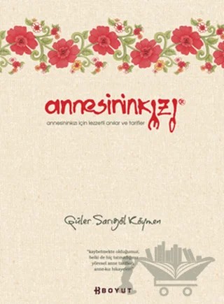 Annesininkızı – Güler Sarıgöl Köymen – Boyut Yayın Grubu kitap kapağı