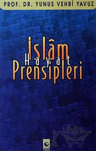 İslam Hayat Prensipleri