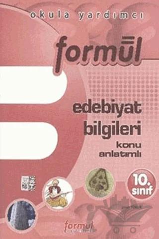 Formül 10. Sınıf Edebiyat Bilgileri Konu Anlatımlı