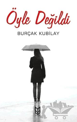 Öyle Değildi