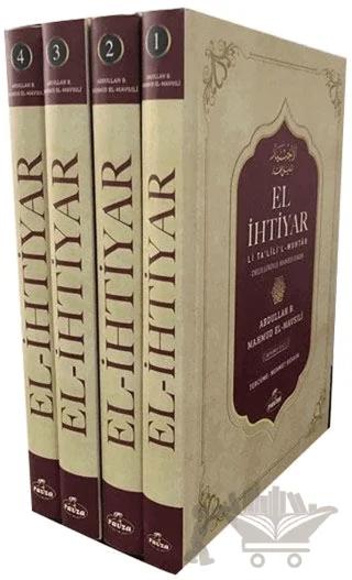 El-İhtiyar Li Ta'lil'l Muhtar Delilleriyle Hanefi Fıkhı Seyi (4 Kitap Takım)