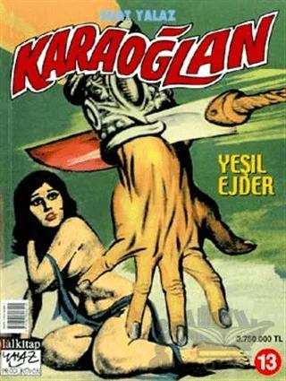 Karaoğlan Sayı: 13 Yeşil Ejder