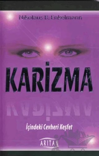Karizma İçindeki Cevheri Keşfet – Nikolaus B. Enkelmann – Arıtan Yayınevi kitap kapağı