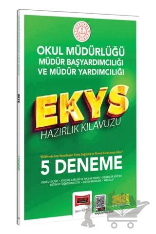2024 EKYS Okul Müdürlüğü - Müdür Başyardımcılığı ve Müdür Yardımcılığı Tamamı Çözümlü 5 Deneme