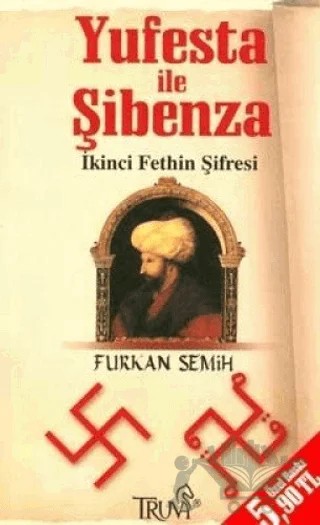 Yufesta ile Şibenza – Furkan Semih – Truva Yayınları kitap kapağı