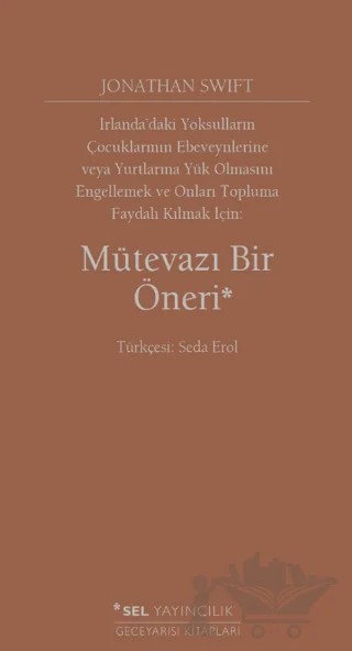 Mütevazı Bir Öneri – Jonathan Swift – Sel Yayıncılık kitap kapağı